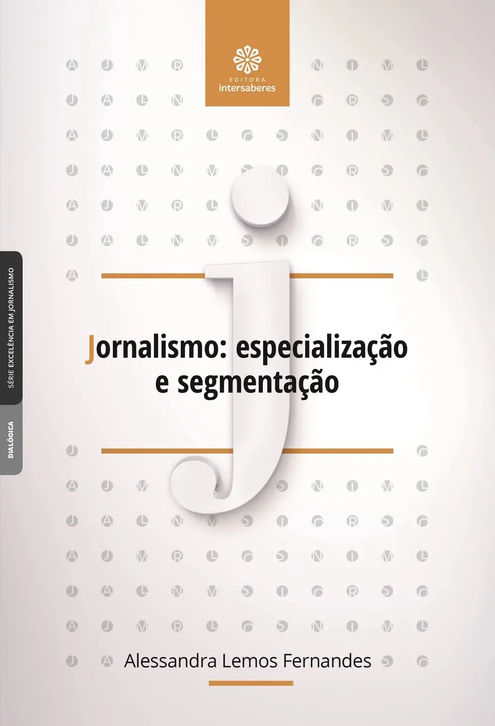 Jornalismo:: especialização e segmentação - 1