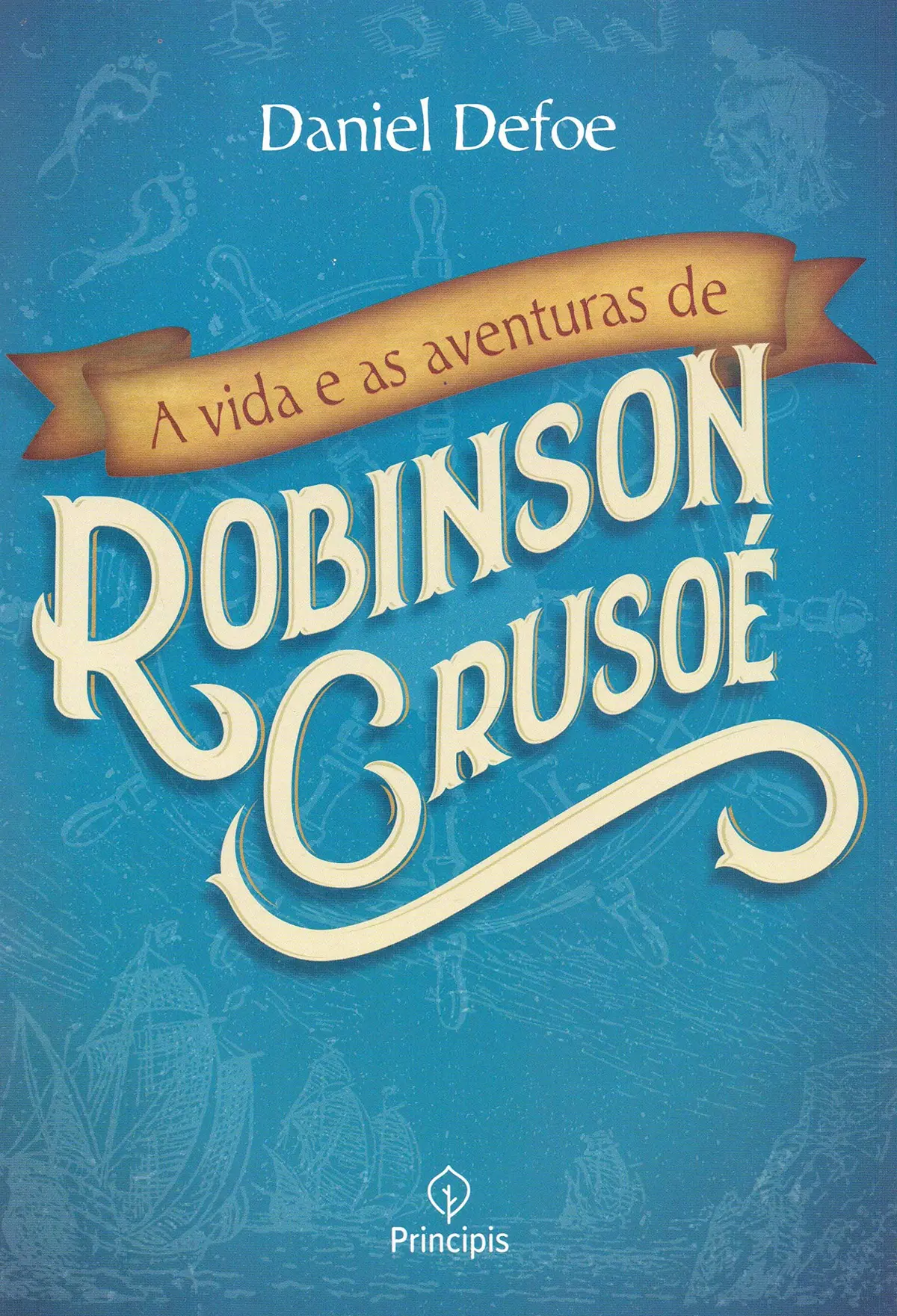 A vida e as aventuras de Robinson Crusoé - 1