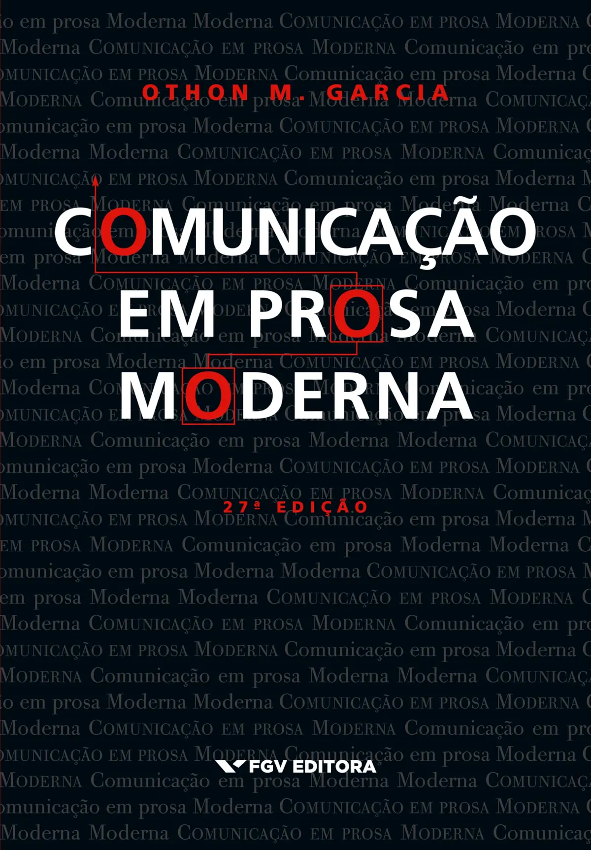 Comunicação em Prosa Moderna - 1