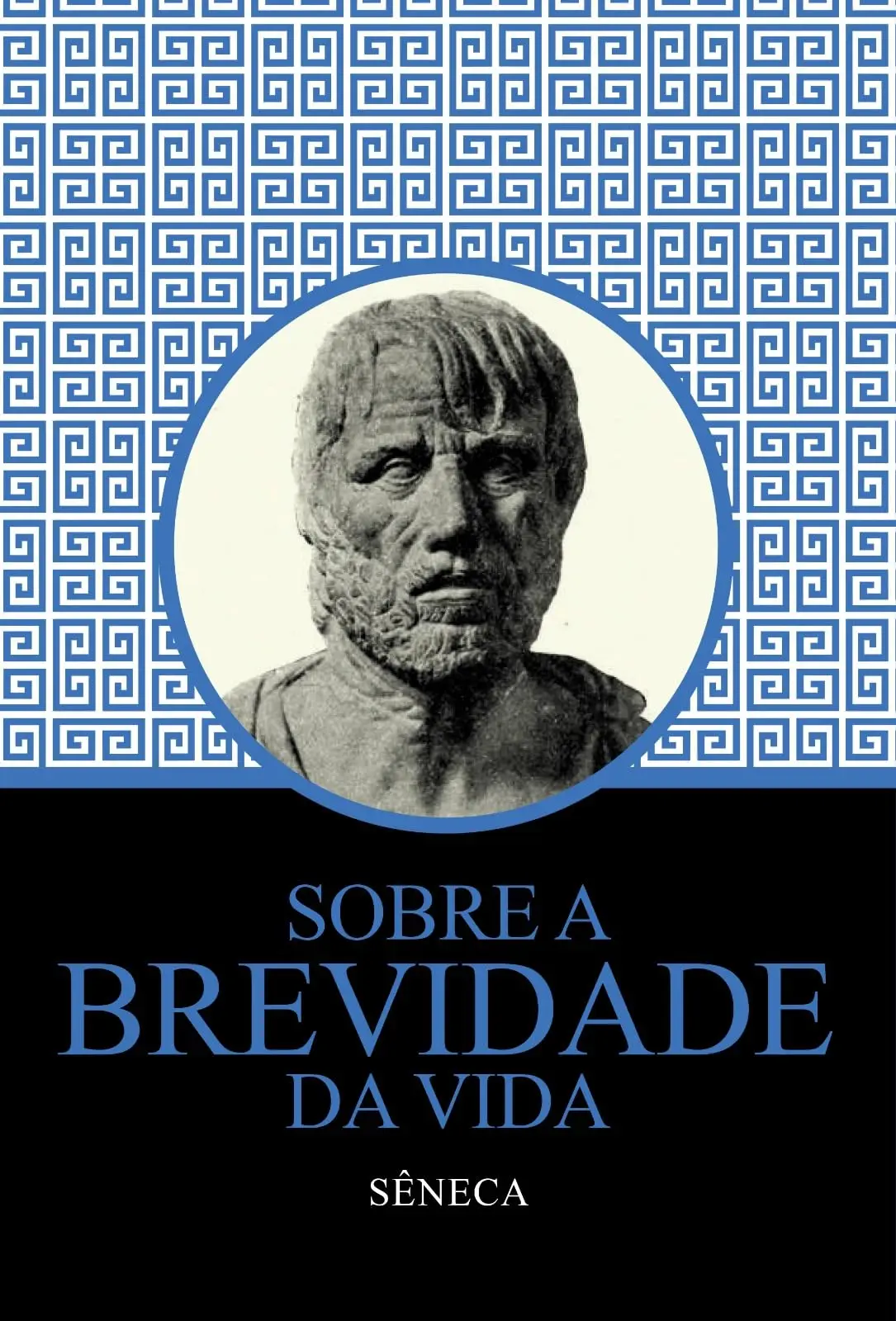 Sobre a Brevidade da Vida - Sêneca - 1