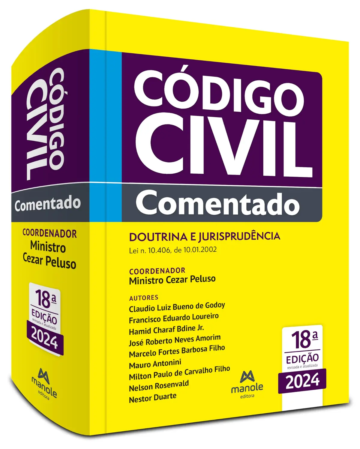 Código Civil Comentado: Doutrina e jurisprudência – Lei n. 10.406, de 10.01.2002
