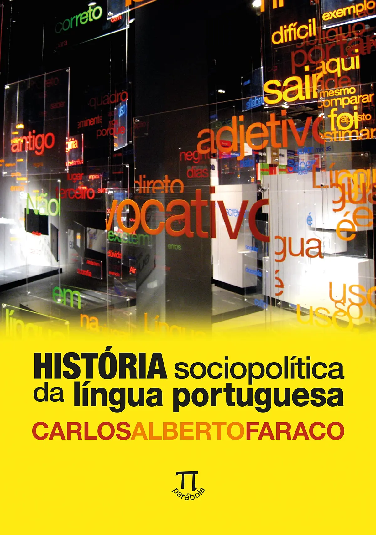 História Sociopolítica da Língua Portuguesa - 1