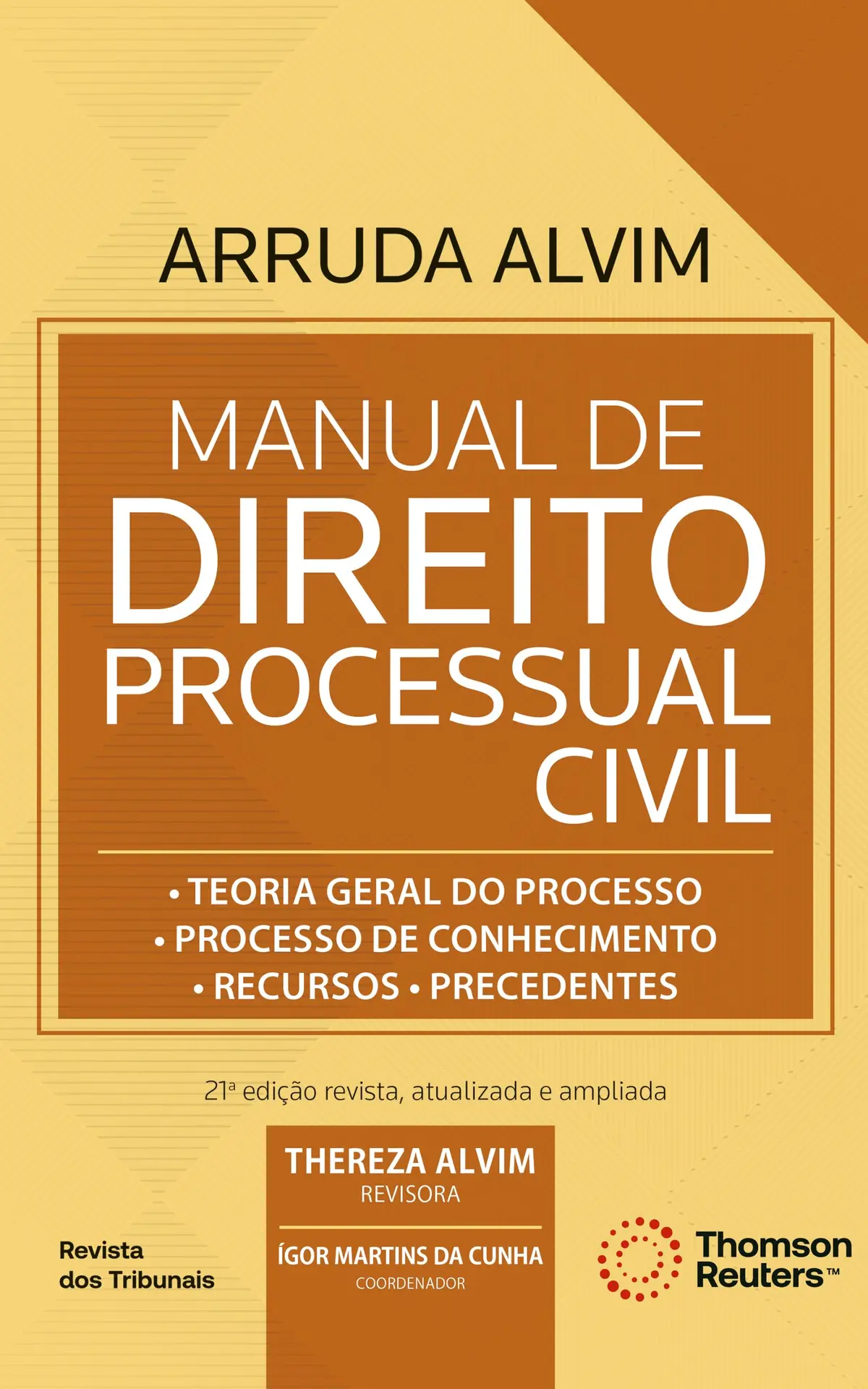 Manual de Direito Processual Civil – 21ª edição