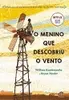 (APP) Livro - O menino que descobriu o vento - William Kamkwamba - 1