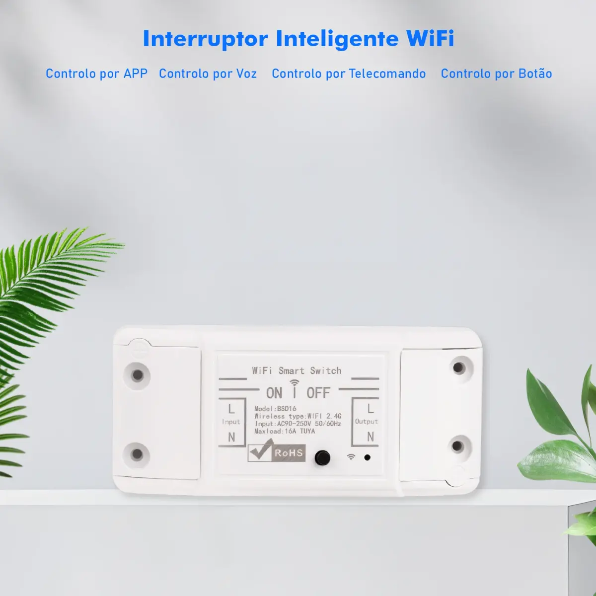 Interruptor Inteligente WiFi 16A TUYA - Controle por App, Voz e Temporizador - Compatível com Alexa e Google Assistant