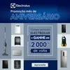 Aniversário Electrolux – De Casa Bem Vivida: Compre produtos e receba até R$2.000 de cashback - Válida de 01/08/2025 a 20/08/2025 - 1