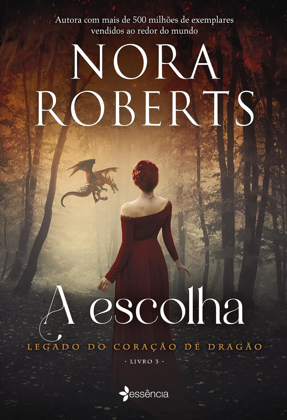 A Escolha (Legado do Coração de Dragão Livro 3) - 1