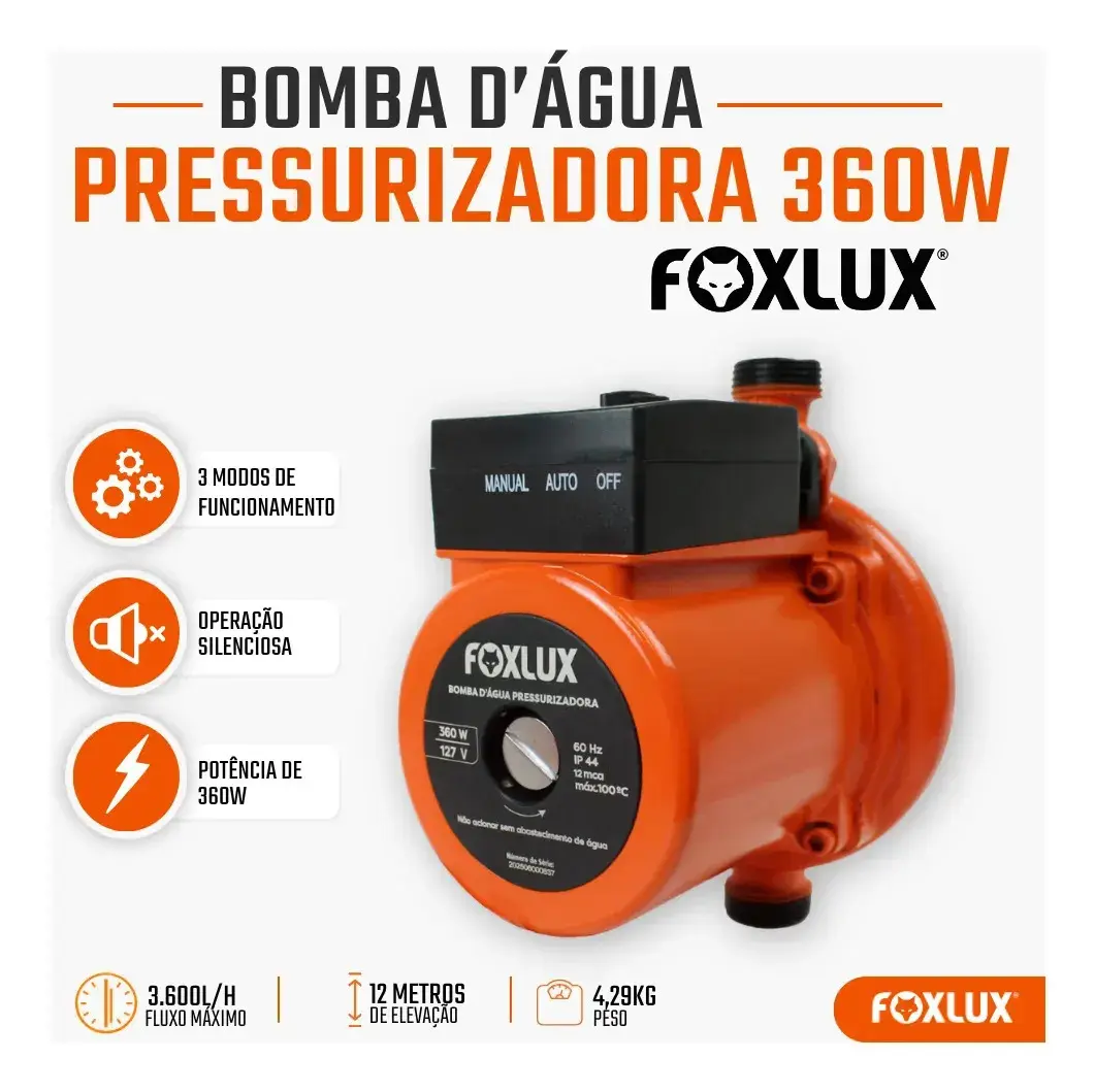 Bomba Pressurizadora Foxlux 127V 360W Fluxostato Automático - 1