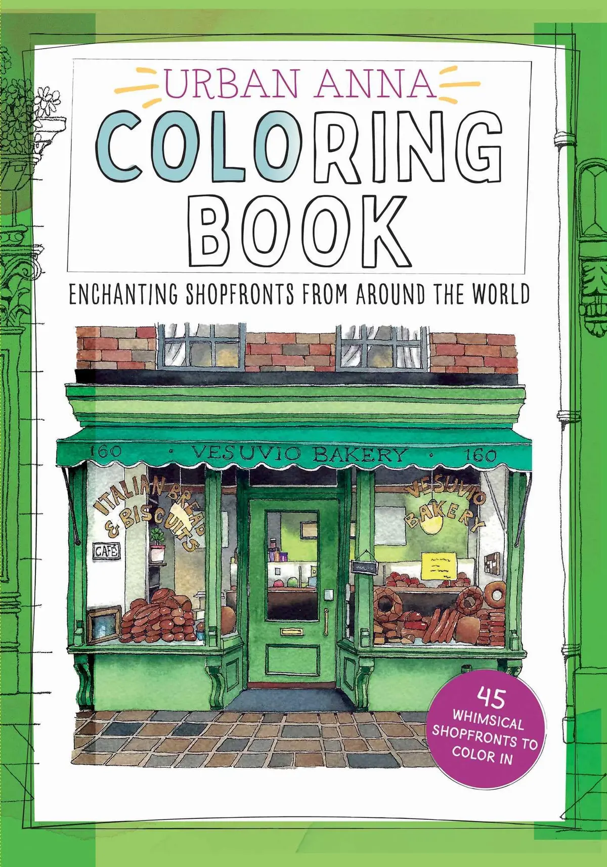 Urban Anna Coloring Book: Enchanting Shopfronts from Around the World - 1