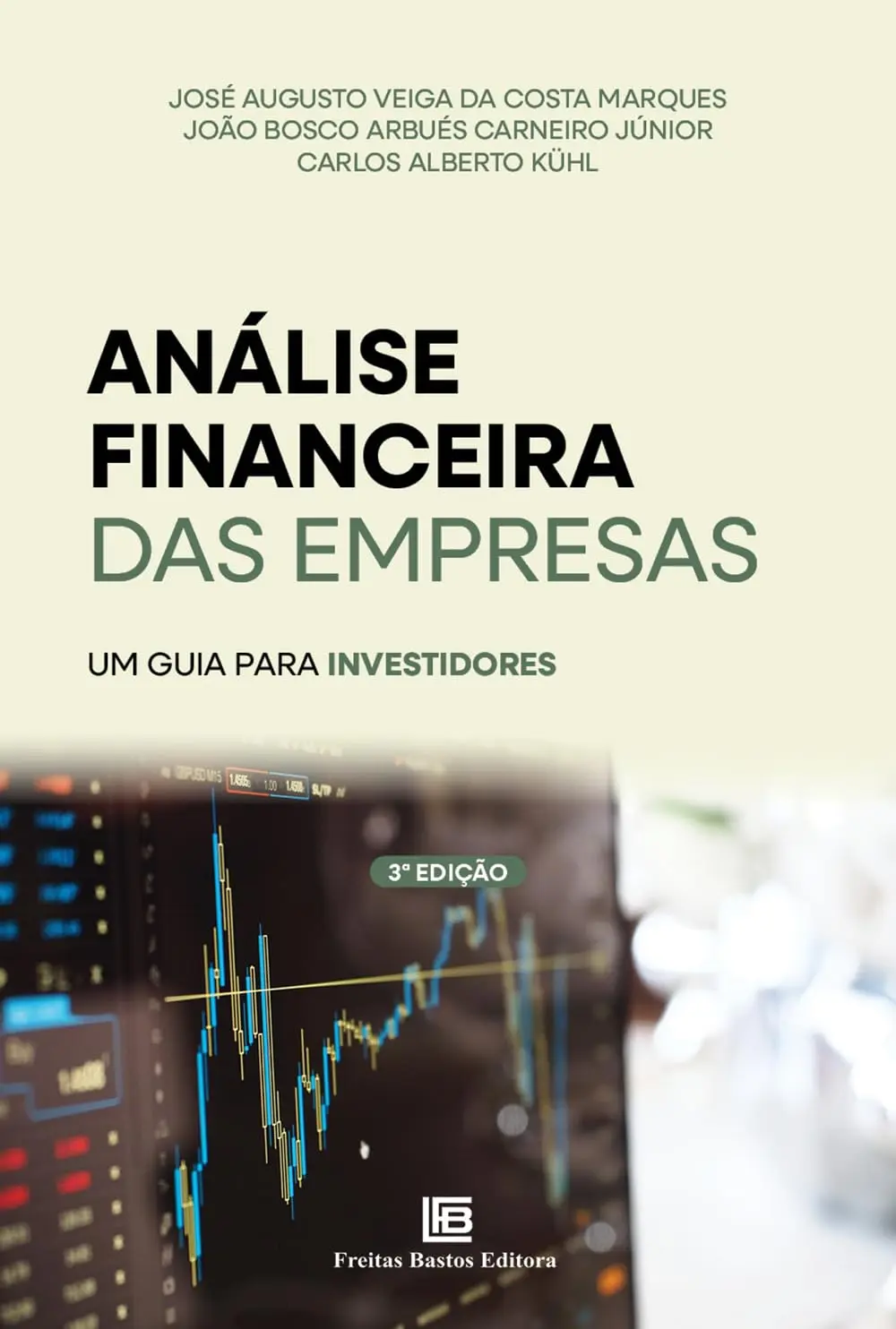 Análise Financeira das Empresas 3ª edição: Um guia para Investidores - 1