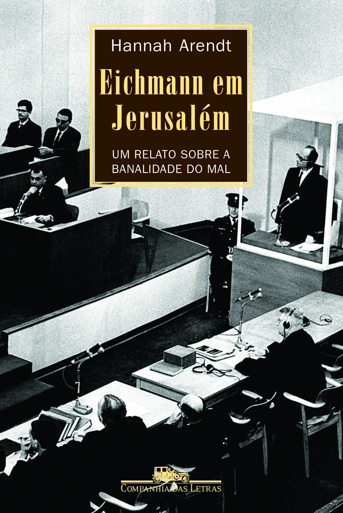 Eichmann em Jerusalém - 1