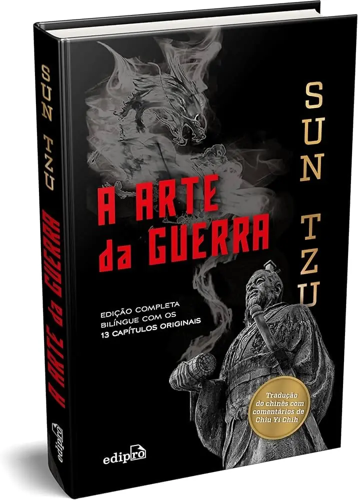 A ARTE DA GUERRA: Edição de Luxo Capa Dura – Tradução direta do Chinês, com comentários e marcador. - 1
