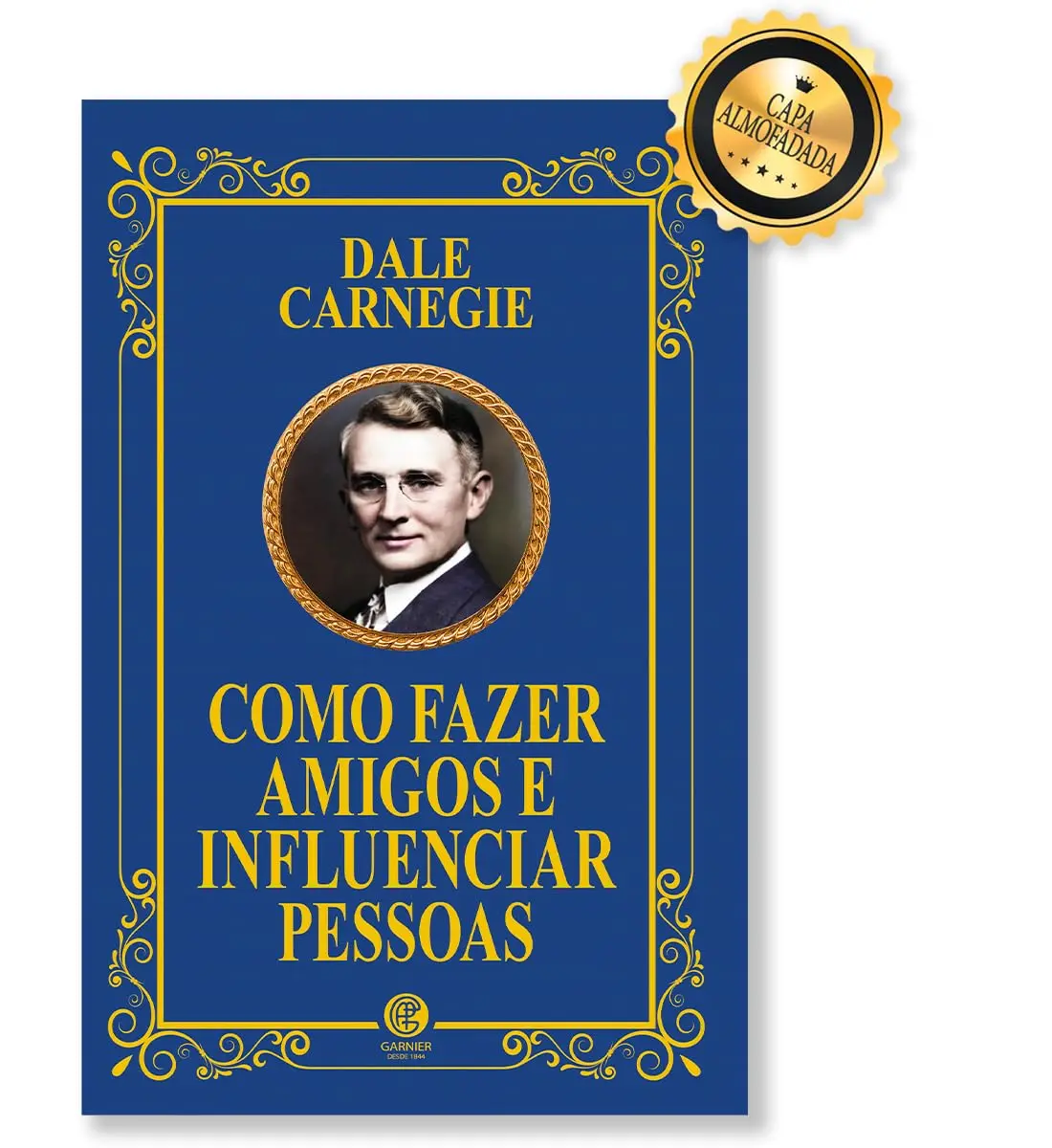 Como Fazer Amigos e Influenciar Pessoas - Edição de Luxo Almofadada - 1