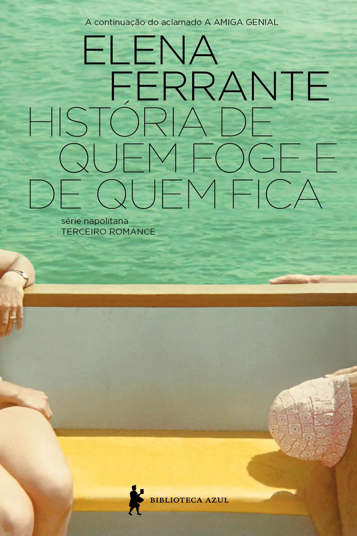 História de quem foge e quem fica (Série Napolitana Livro 3) - 1