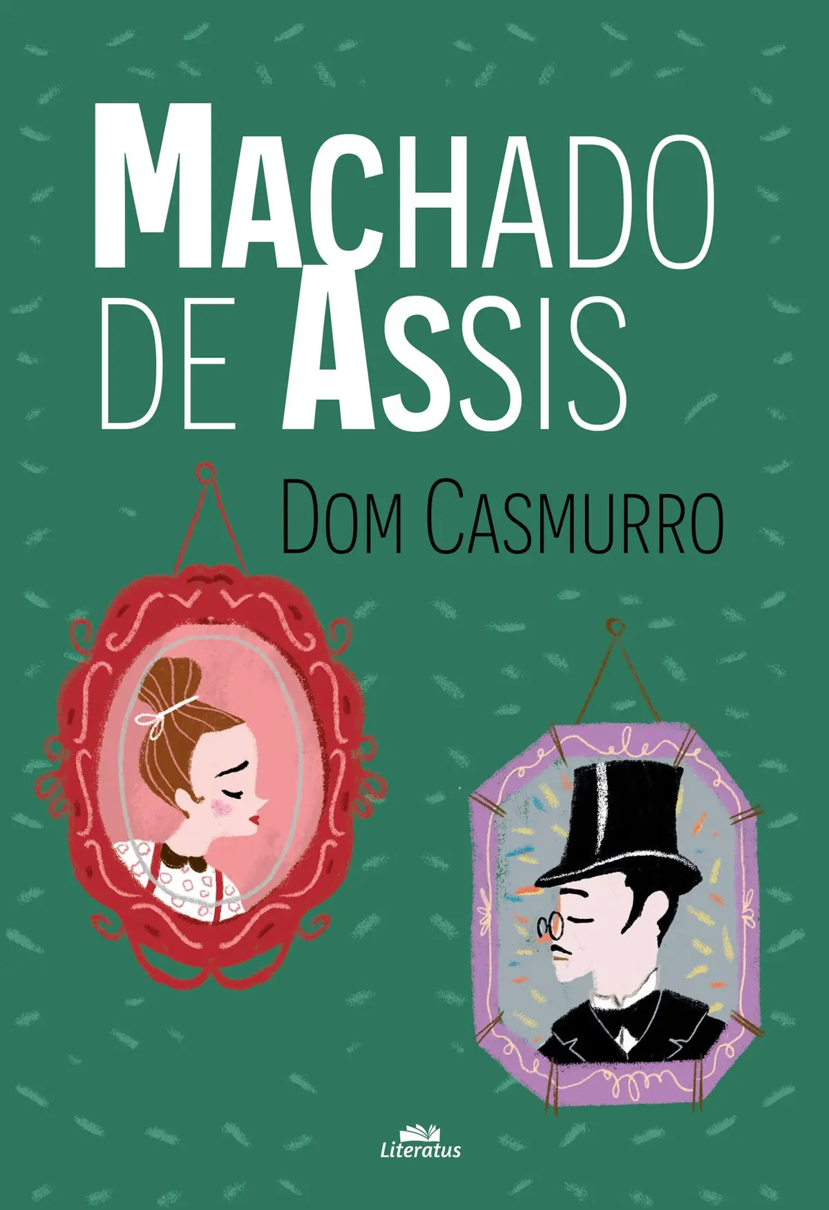 Dom Casmurro