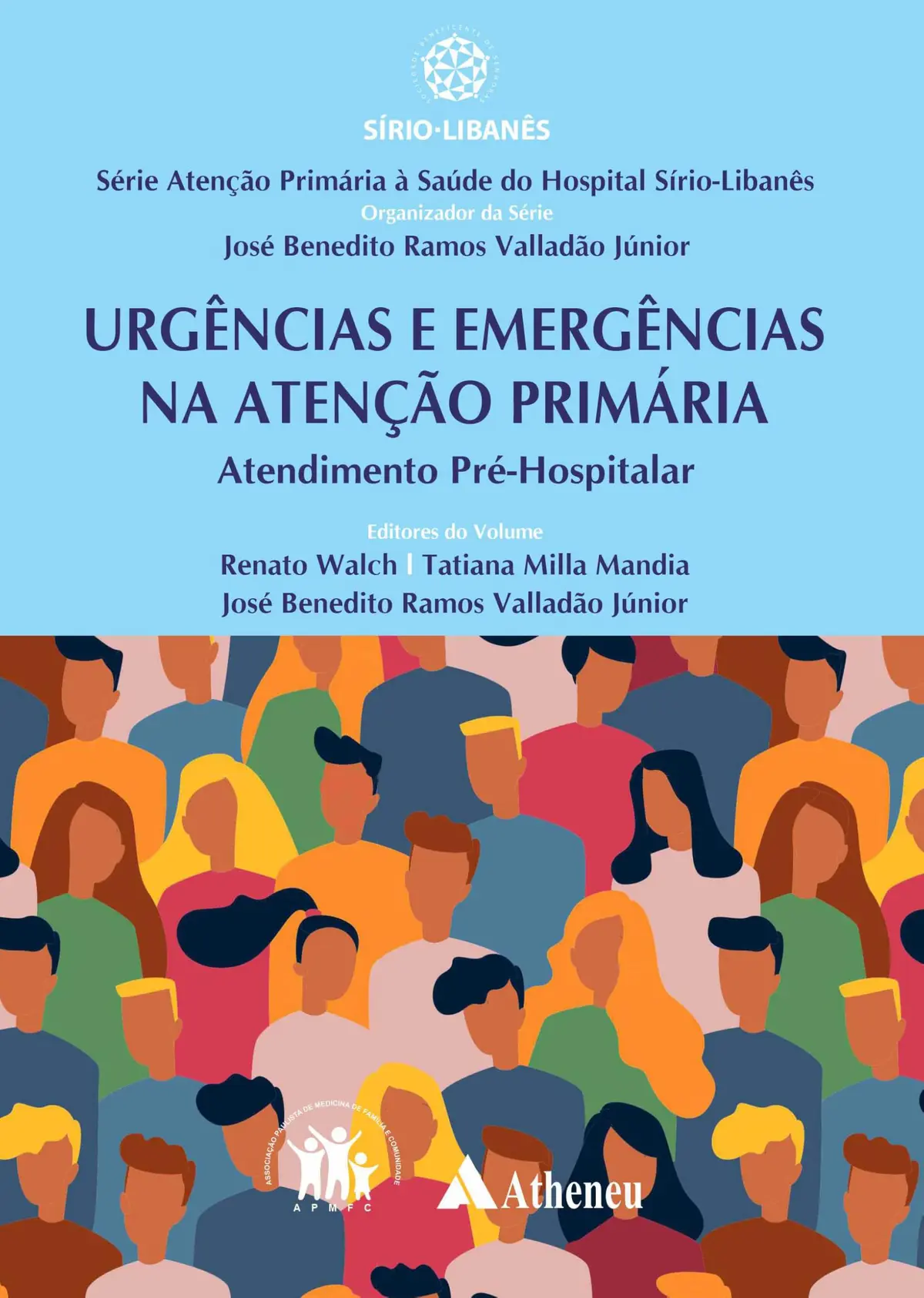 Urgências e Emergências na Atenção Primária Atendimento Pré-Hospitalar (eBook) - 1