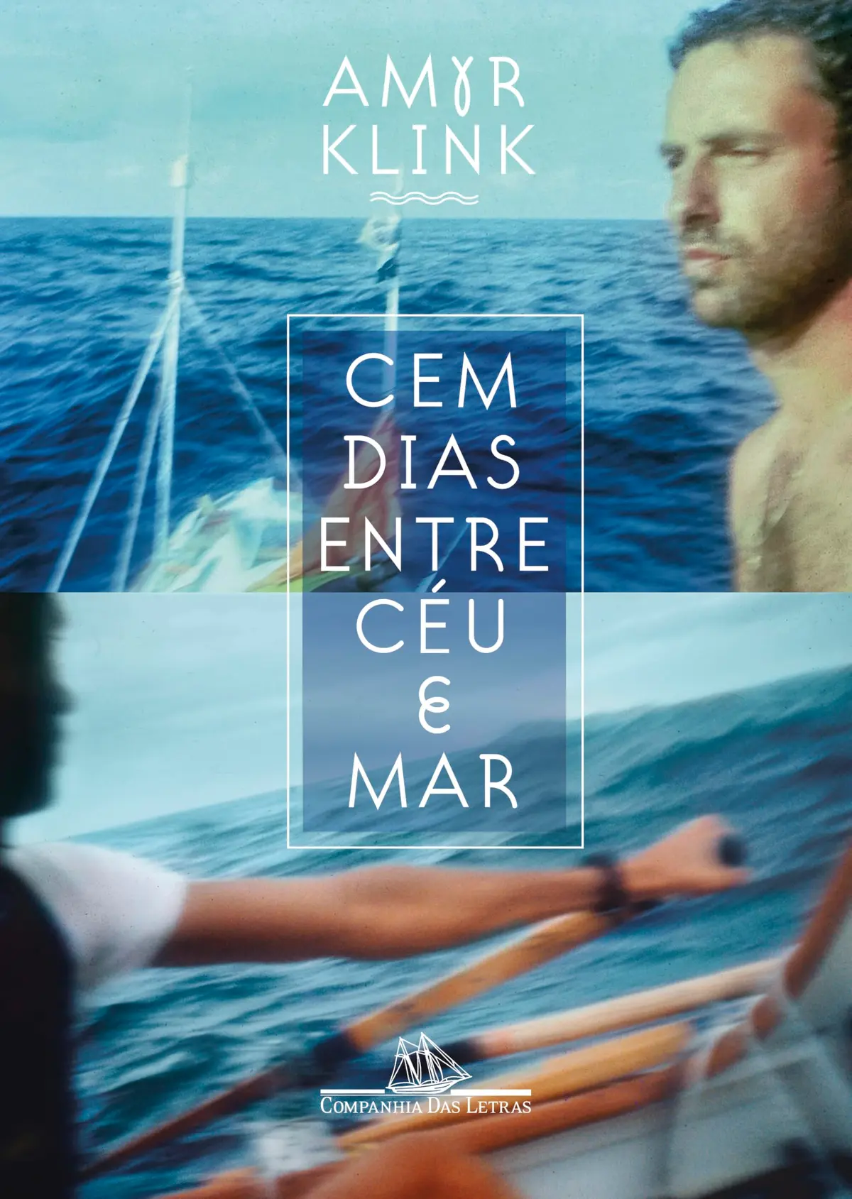 Cem dias entre céu e mar (Nova edição) - 1