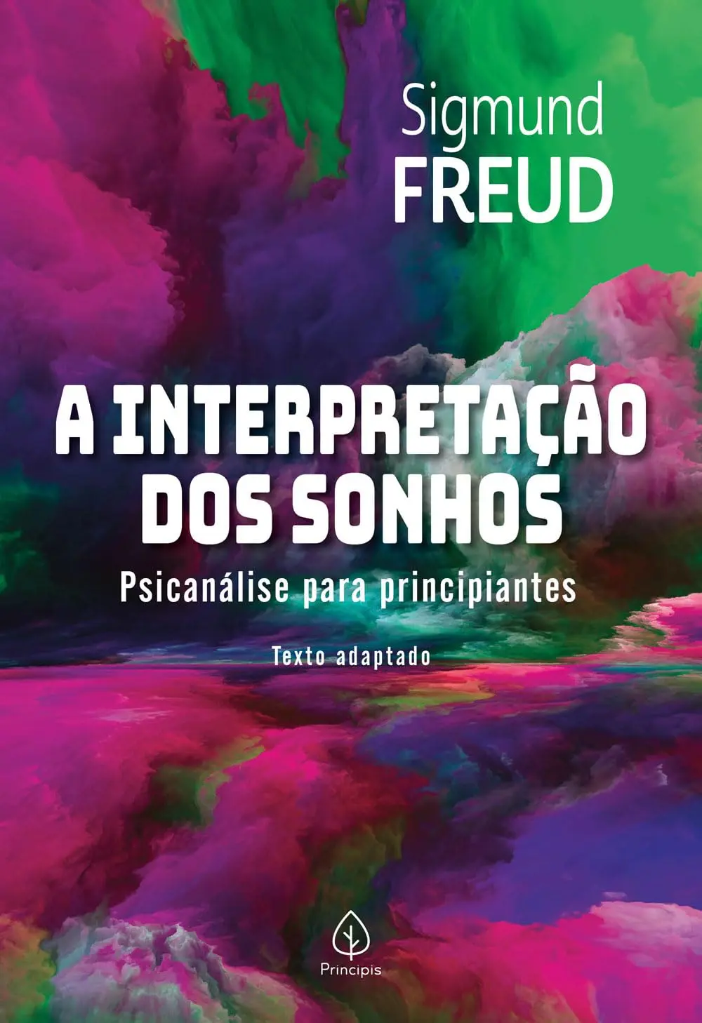 A interpretação dos sonhos: Psicanálise para principiantes