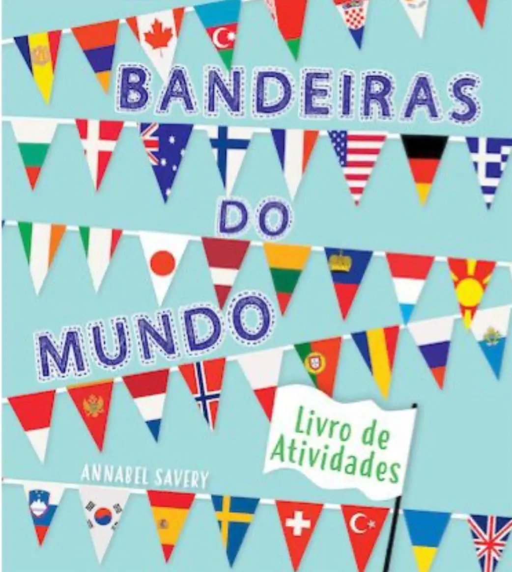 Bandeiras do Mundo Livro de Atividades