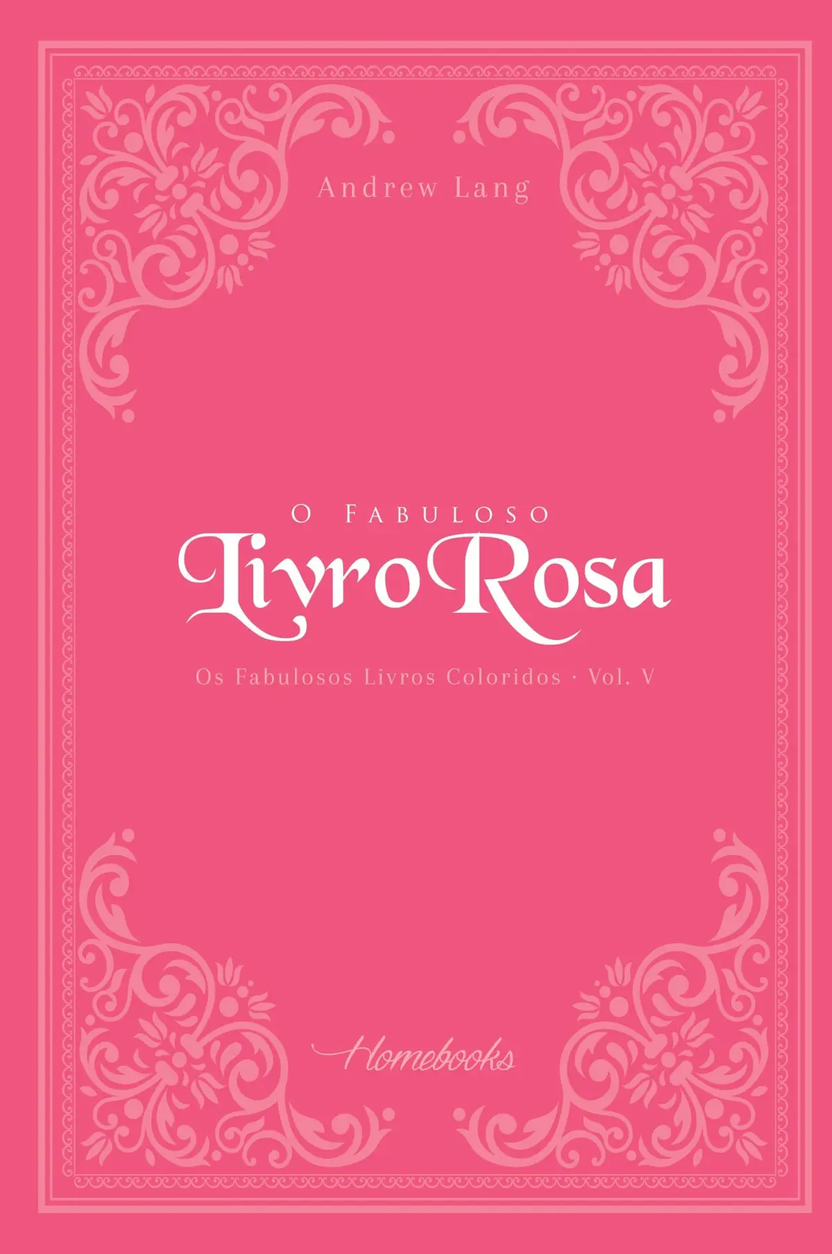 O Fabuloso Livro Rosa - Vol. V