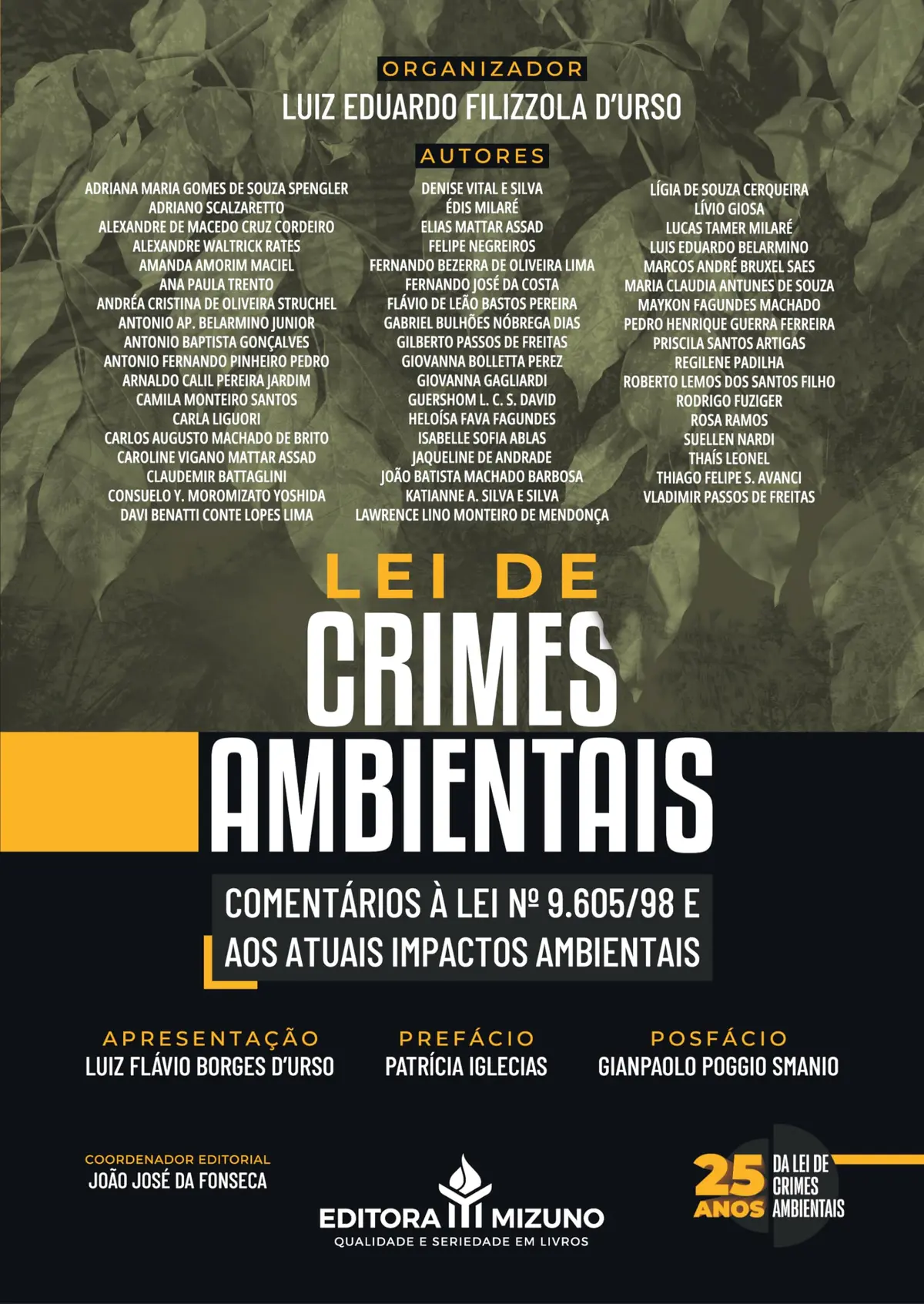 Lei de Crimes Ambientais - Comentários à lei nº 9.605/98 e aos Atuais Impactos Ambientais - 1