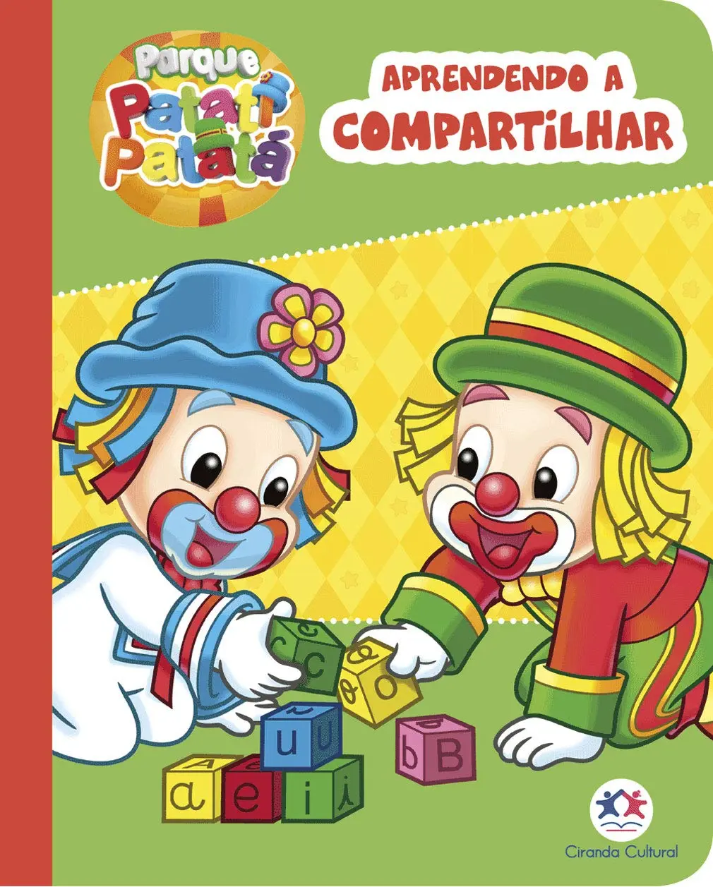Patati Patatá - Aprendendo a compartilhar - 1