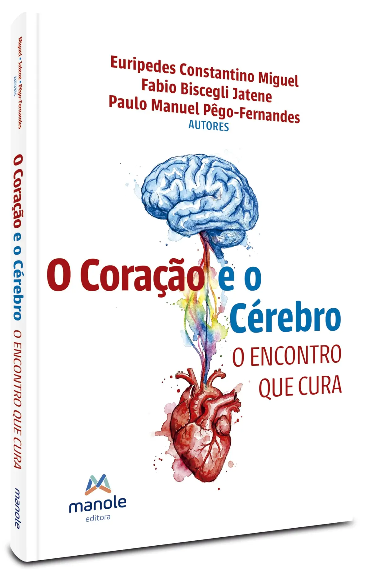 O cérebro e o coração: O encontro que salva - 1