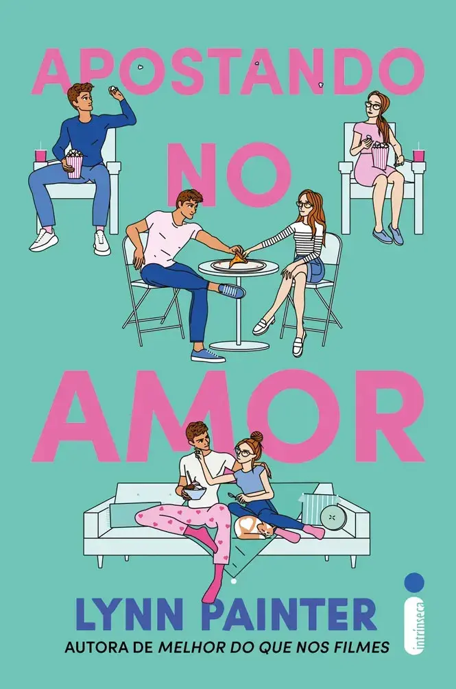 Apostando no amor - Painter, Lynn - Intrínseca - Capa Mole