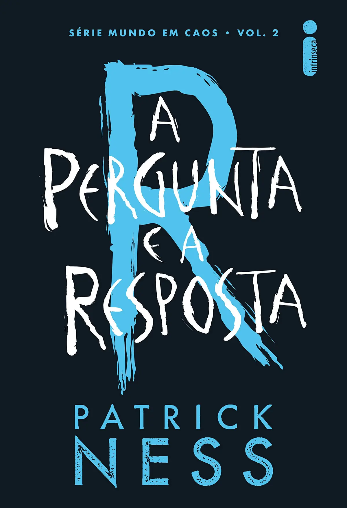A pergunta e a resposta (Mundo em caos)