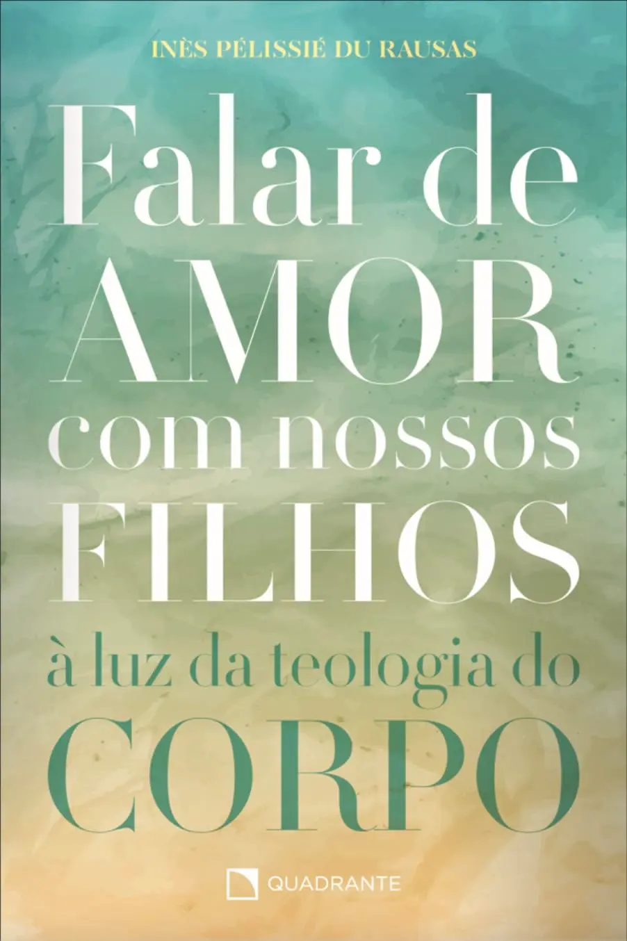 Falar de amor com nossos filhos: à luz da Teologia do Corpo