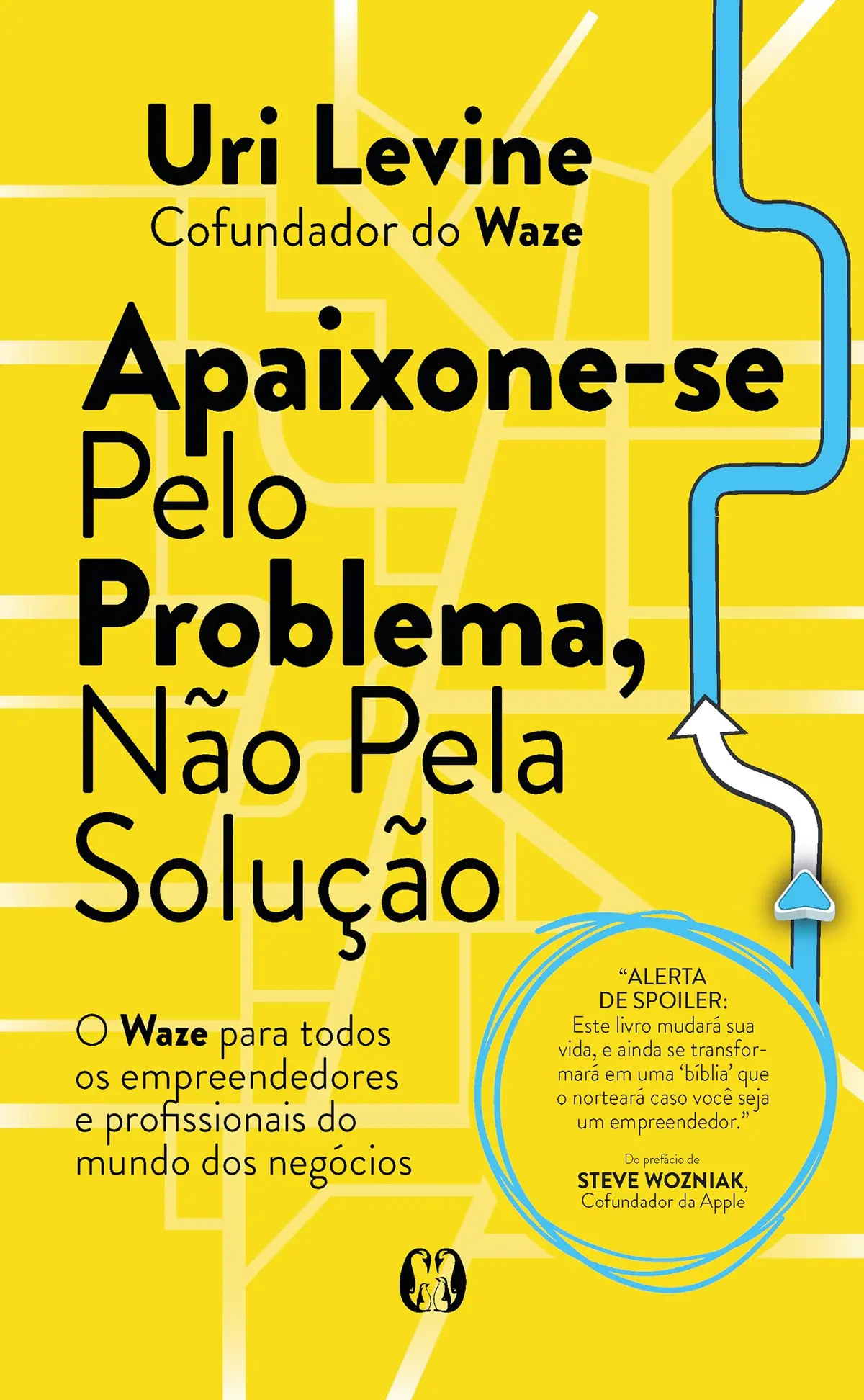 Apaixone-se pelo problema, não pela solução - 1
