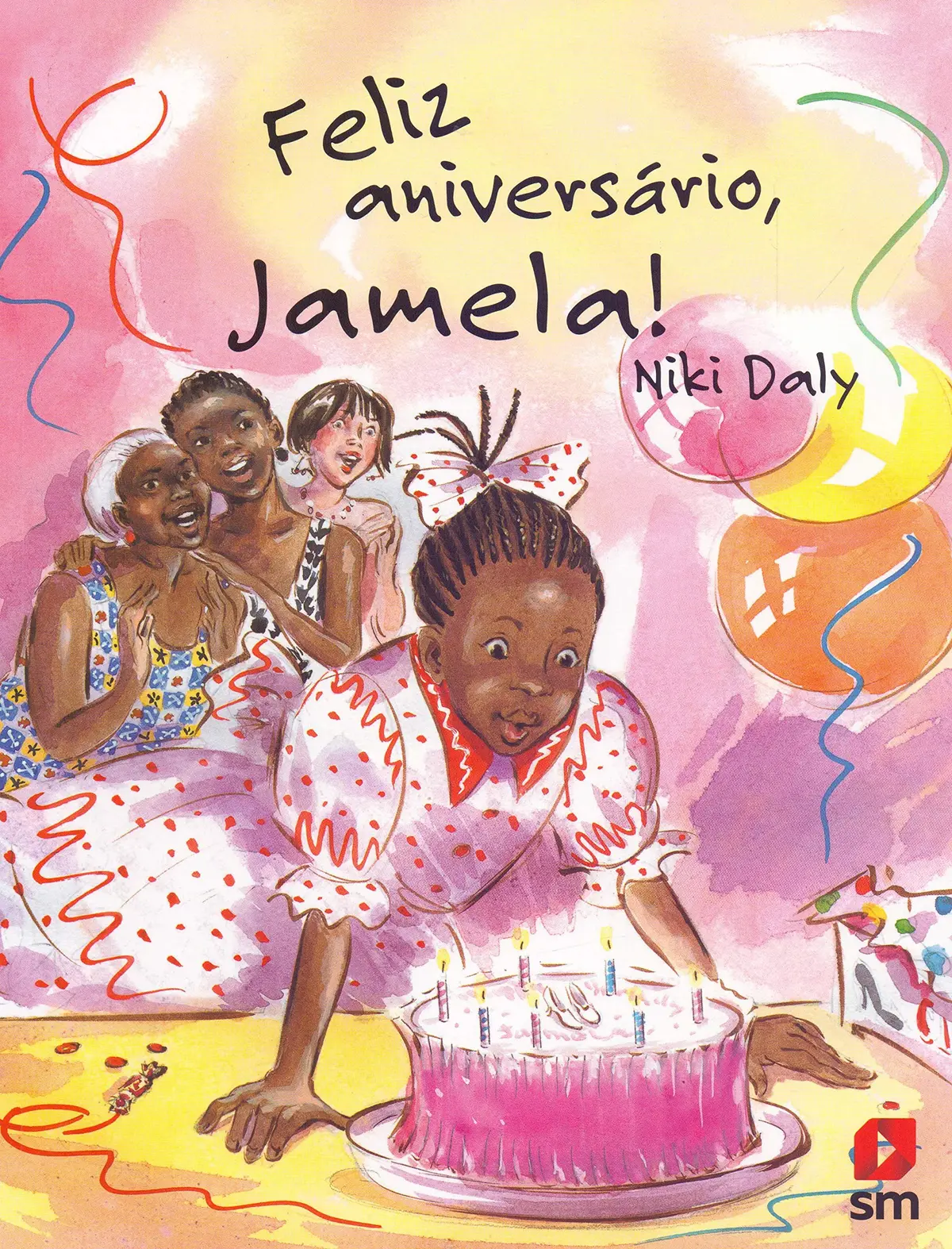 Feliz Aniversário, Jamela!