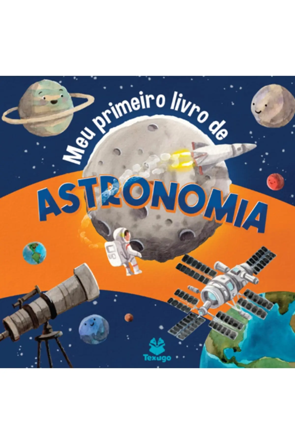 Meu primeiro livro de astronomia - 1