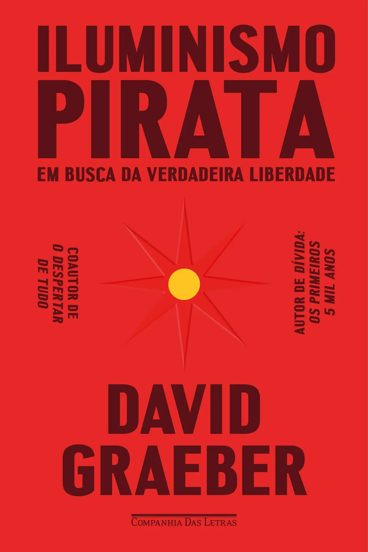 Iluminismo pirata: Em busca da verdadeira liberdade - 1