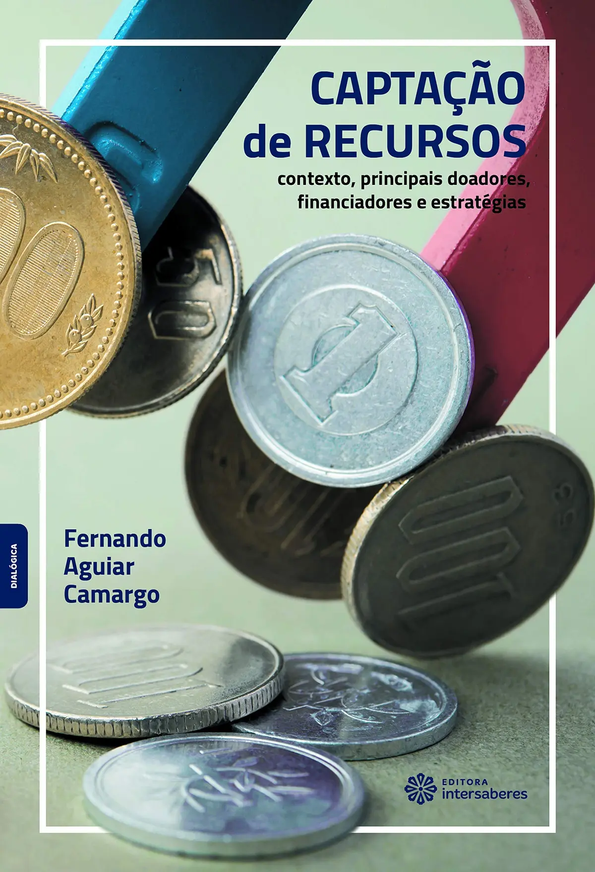 Captação de recursos:: contexto, principais doadores, financiadores e estratégias