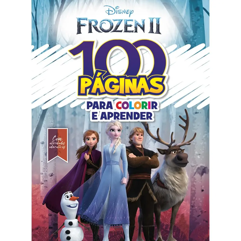 100 páginas para colorir disney: frozen 2