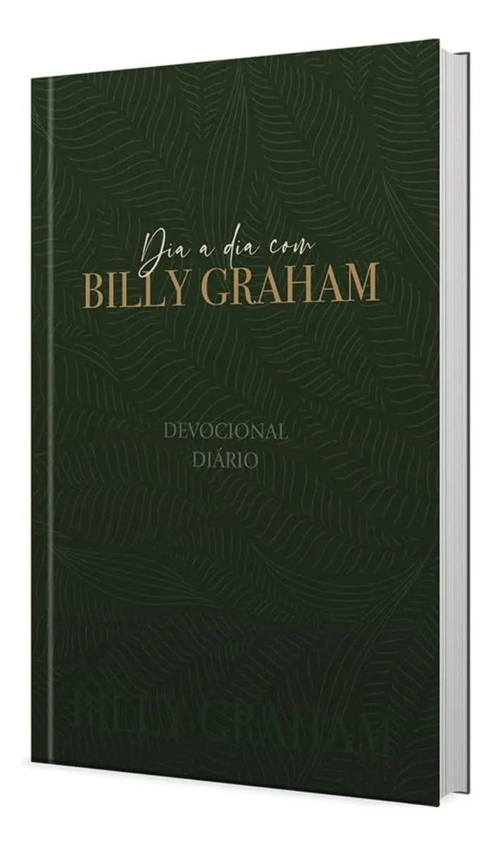 Dia a Dia com Billy Graham - Devocional Diário: 365 meditações devocionais