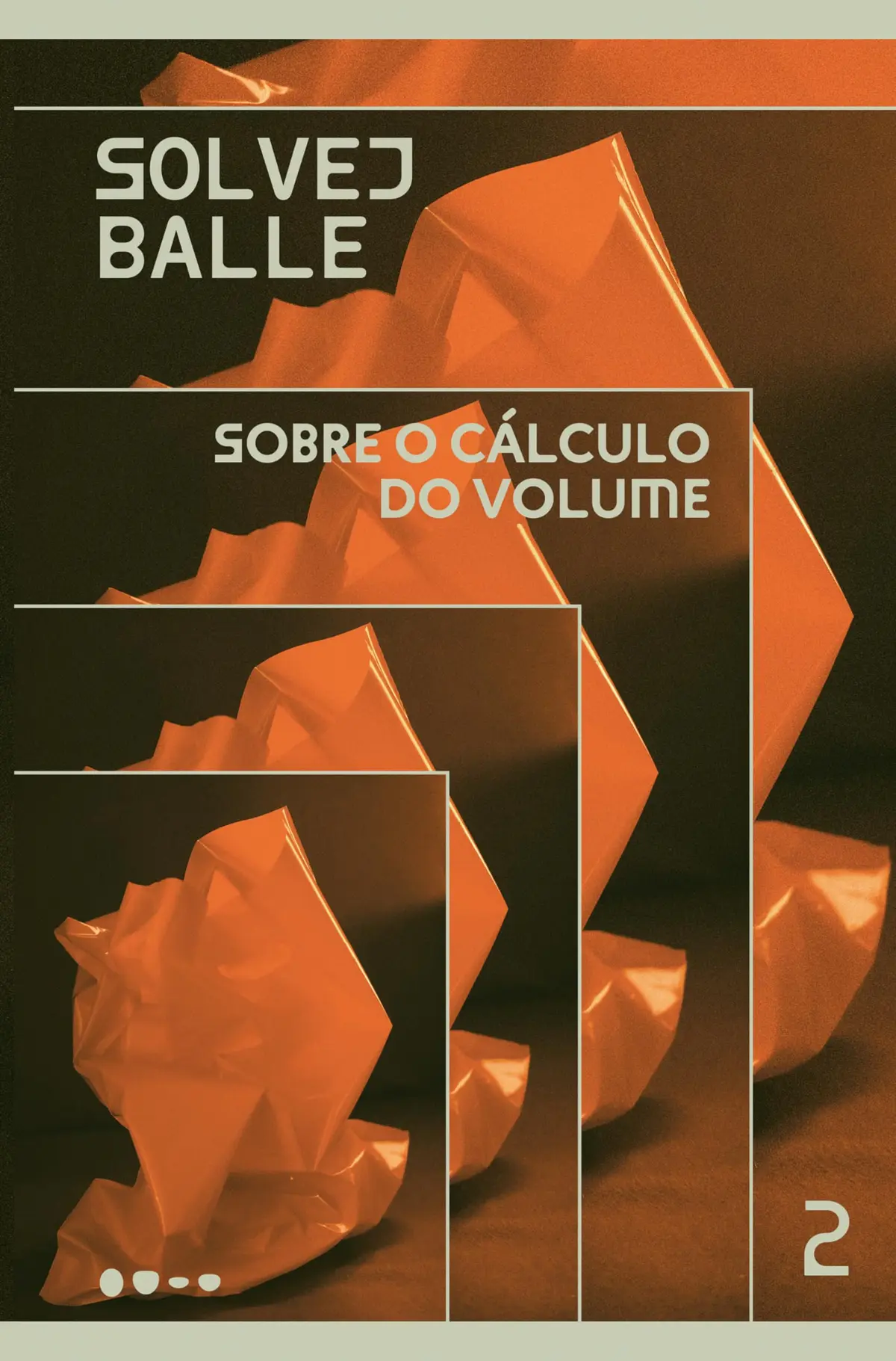 Sobre o cálculo do volume: 2