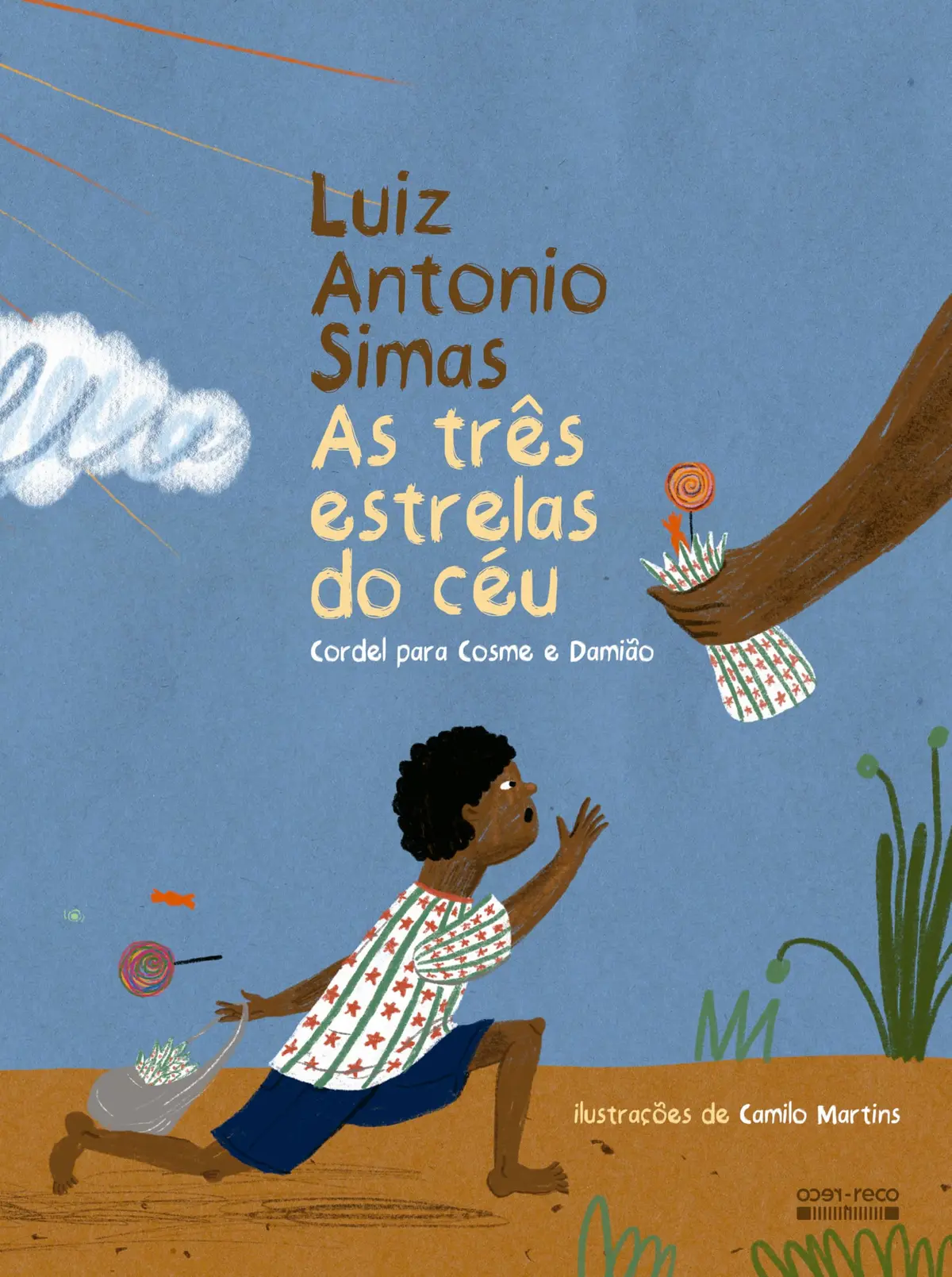 As três estrelas do céu: Cordel para Cosme e Damião - 1