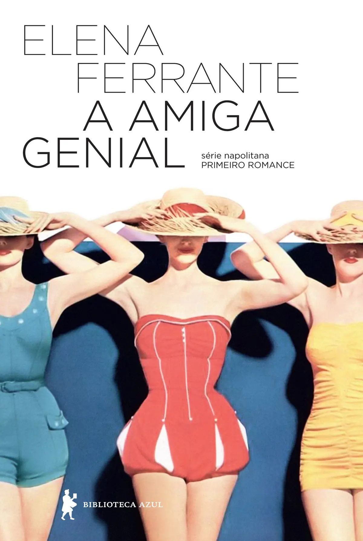 A amiga genial (Série Napolitana Livro 1) - 1
