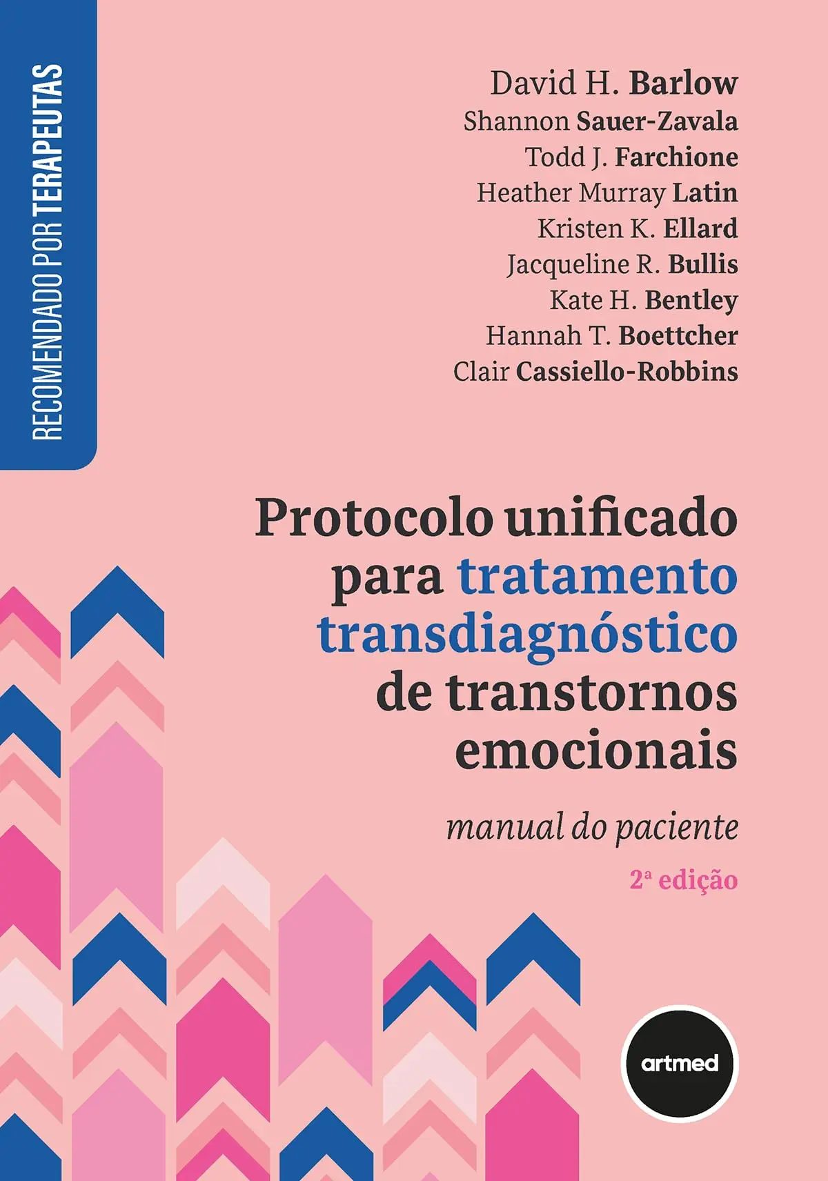 Protocolo Unificado para Tratamento Transdiagnóstico de Transtornos Emocionais: Manual do Paciente - 1