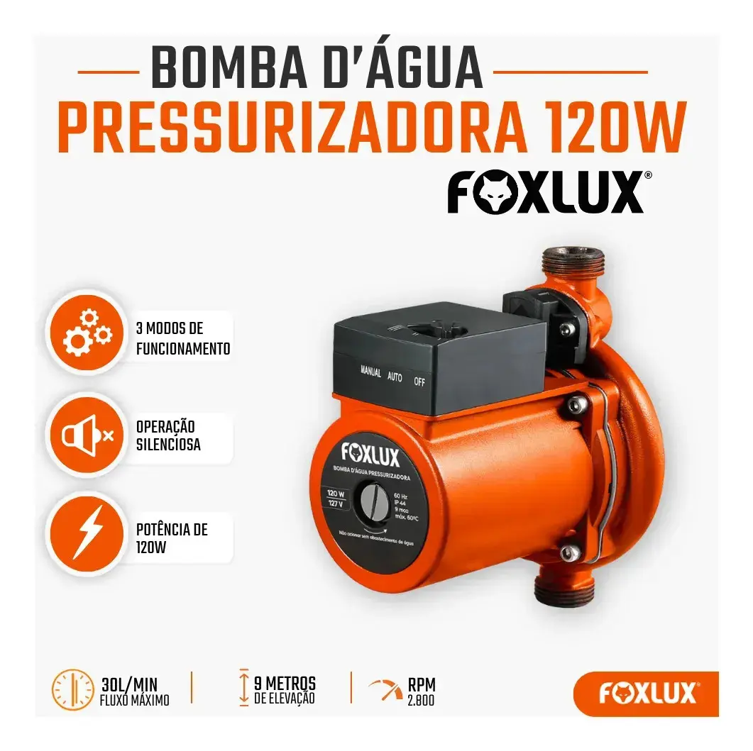 Bomba Pressurizadora Foxlux 127V 120W Fluxostato Automático - 1