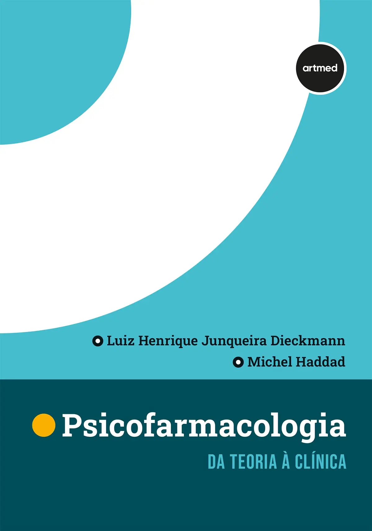 Psicofarmacologia: Da Teoria à Clínica - 1
