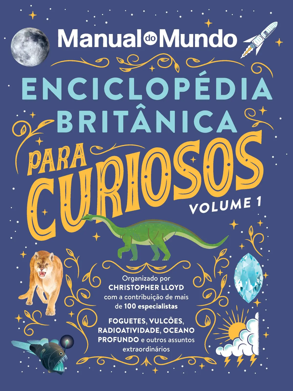 Enciclopédia Britânica para curiosos - Volume 1 - 1