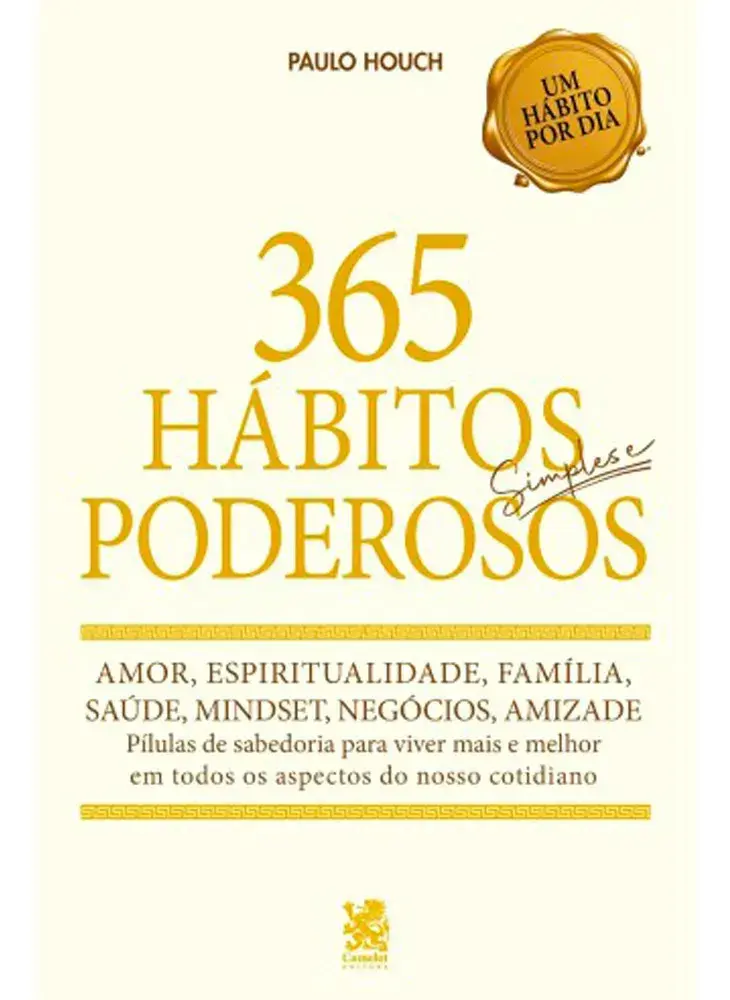 365 hábitos simples e poderosos - Houch, Paulo - On Line Editora - Capa Mole - 1