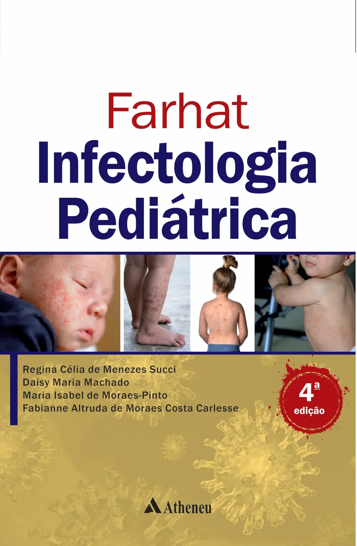 Farhat infectologia pediátrica - 1