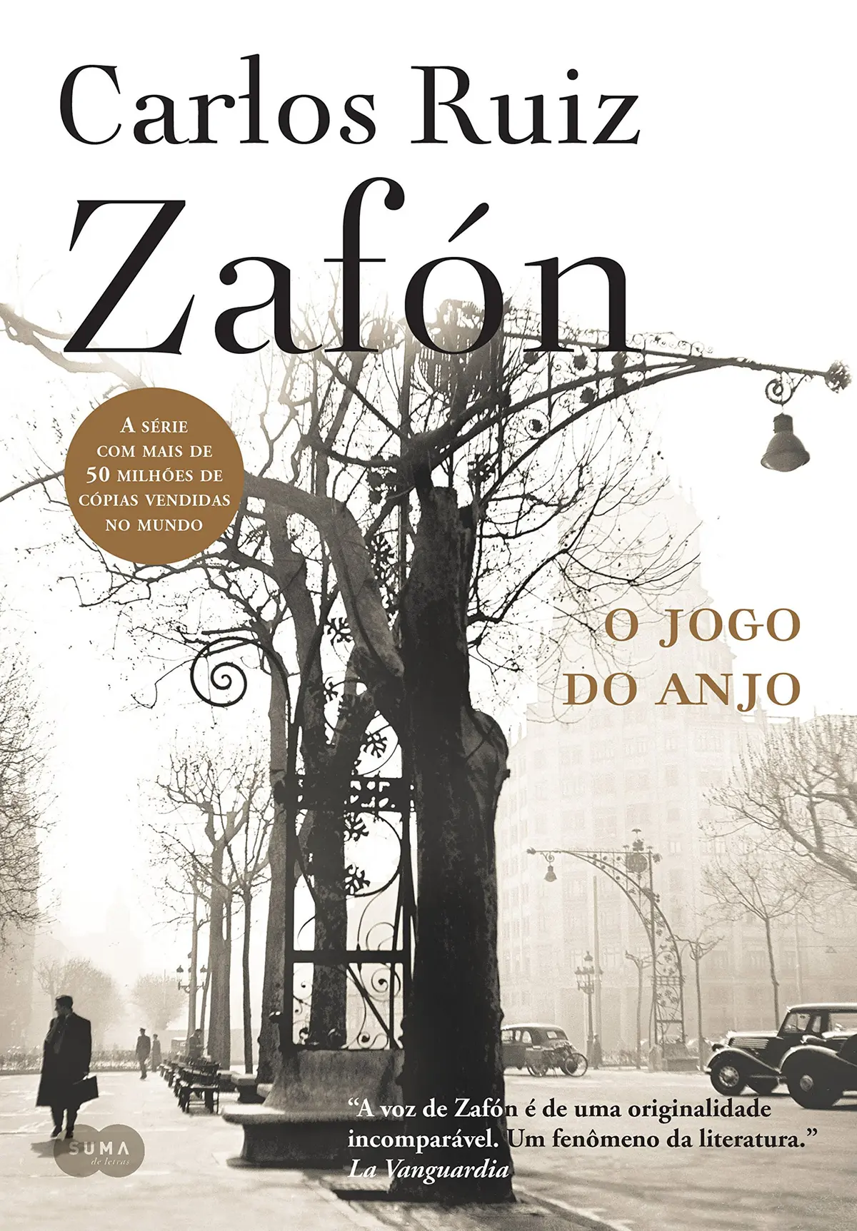 O jogo do anjo: Nova edição (O Cemitério dos Livros Esquecidos Livro 2)