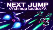 Jogo Grátis na Steam: NEXT JUMP: Shmup Tactics - PC - 1