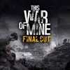 [Steam] Jogo This War of Mine Final Cut - PC - 1