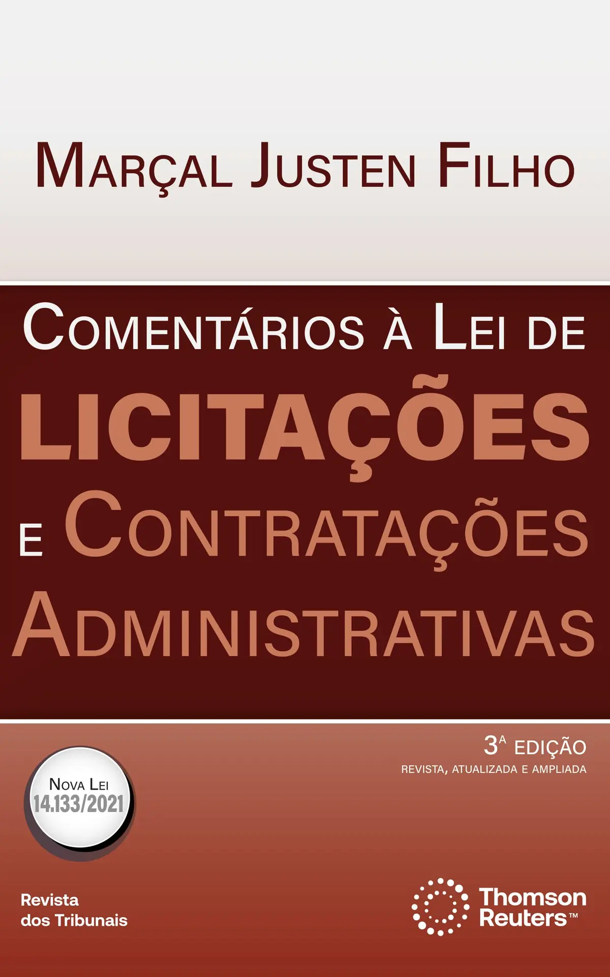 Comentários à Lei de Licitações e Contratações Administrativas 3ºedição - 1